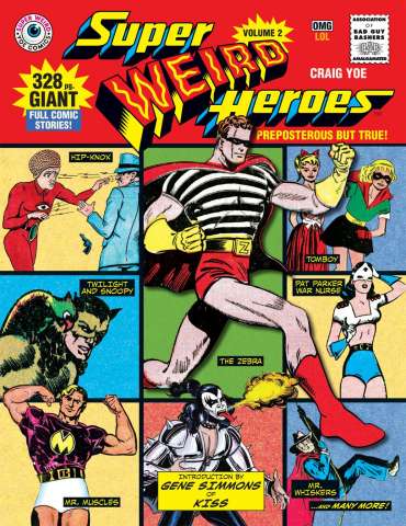 Super Weird Heroes Vol. 2: Preposterous But True!