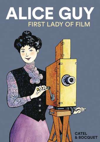 Alice Guy: First Lady of Film