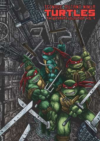 Teenage Mutant Ninja Turtles Vol. 4 (The Ultimate Collection)