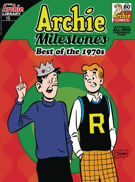 Archie Milestones Jumbo Digest #15: Best if the 1970s