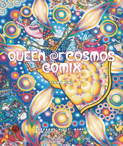Queen of Cosmos Comix Vol. 2