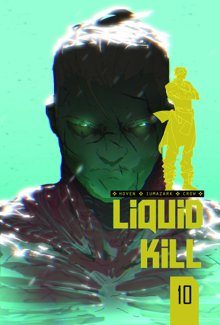 Liquid Kill #4 (Iumazark Cover)