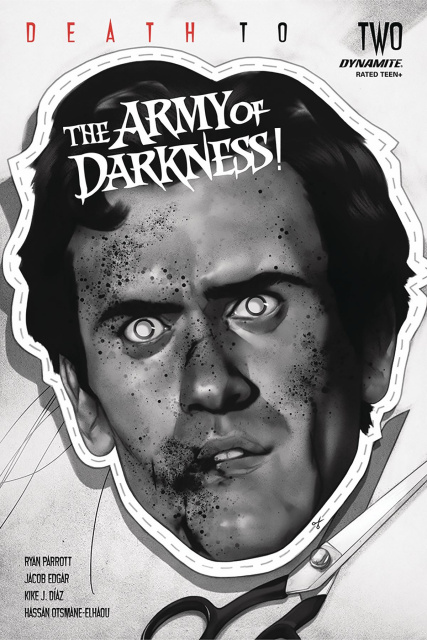 Death to the Army of Darkness #2 (50 Copy Oliver B&W Cover)