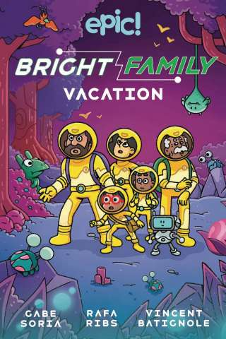 Bright Family Vol. 2: Family Vacation
