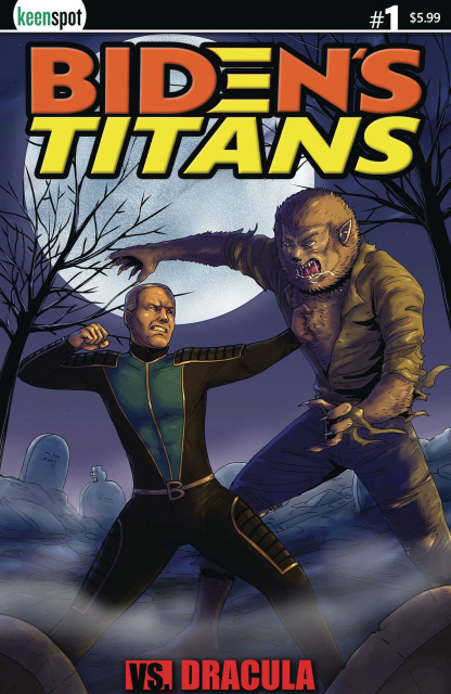 Biden's Titans vs. Dracula (Joseco Cover)