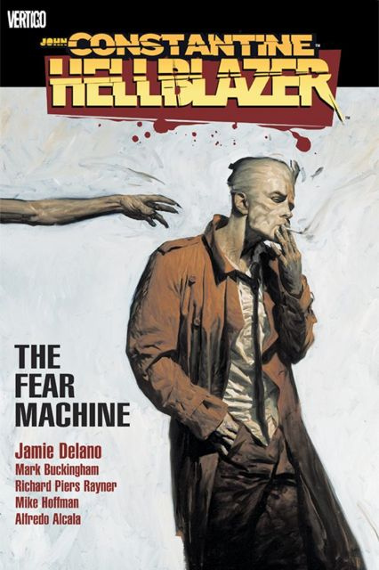 Hellblazer Vol. 3: The Fear Machine
