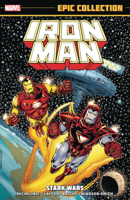 Iron Man Vol. 13: Stark Wars (Epic Collection)