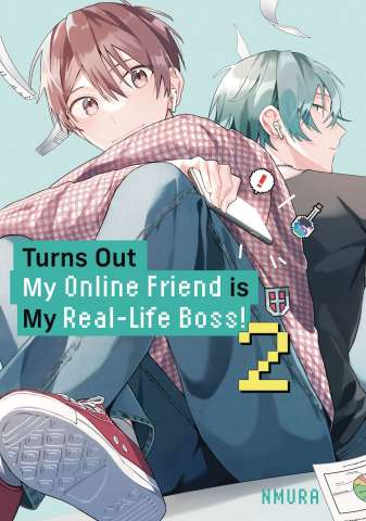 Turns Out My Online Friend Is My Real Life Boss! Vol. 2