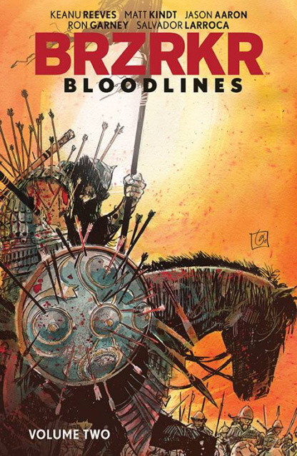 BRZRKR: Bloodlines Vol. 2