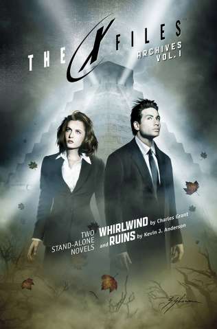 The X-Files Archives Vol. 1: Whirlwind & Ruins