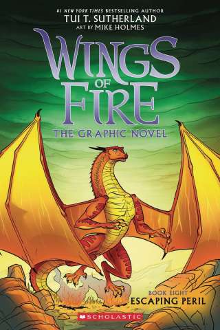 Wings of Fire Vol. 8: Escaping Peril