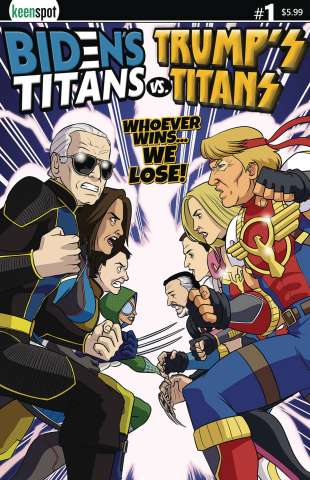 Biden's Titans vs. Trump's Titans #1 (Titans vs. Titans Cover)