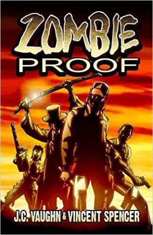 Zombie Proof Vol. 1