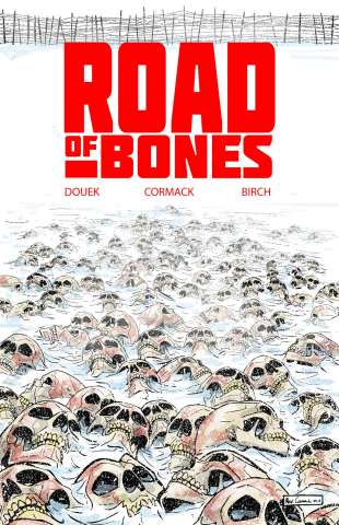 Road of Bones #1