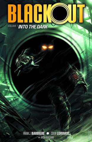 Blackout Vol. 1: Into the Dark