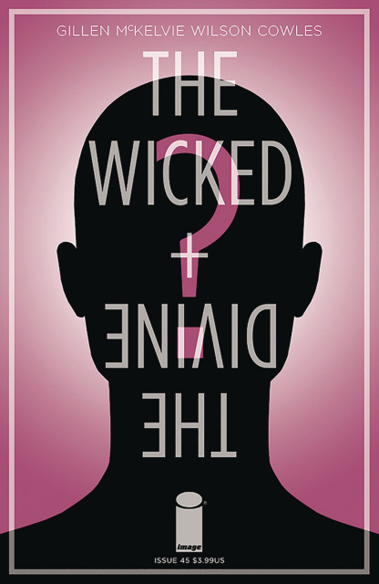 The Wicked + The Divine #45 (McKelvie & Wilson Cover)