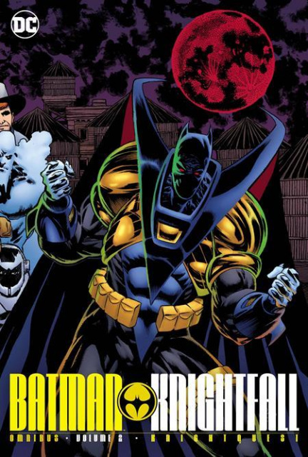 Batman: Knightfall Vol. 2: Knightquest (Omnibus)