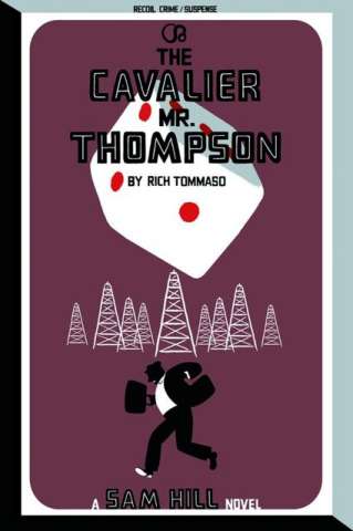 The Cavalier Mr. Thompson