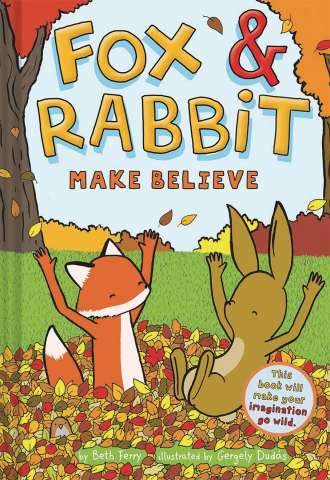 Fox & Rabbit Vol. 2: Make Believe