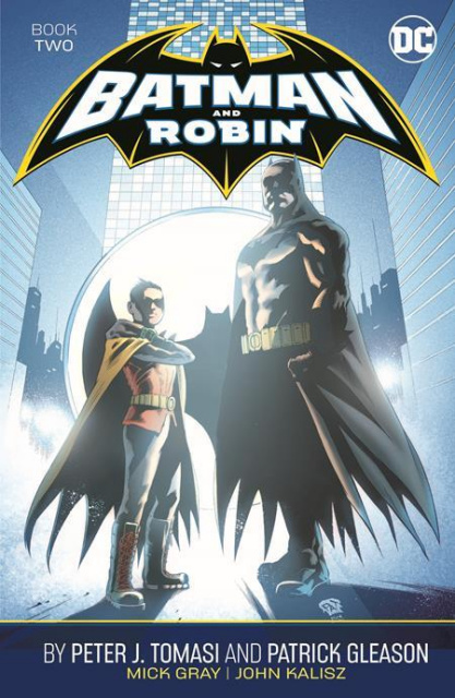 Batman and Robin by Peter J. Tomasi & Patrick Gleason Book 2