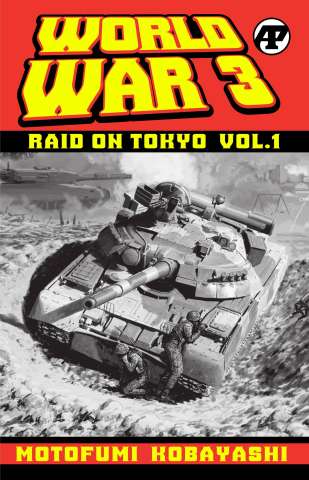 World War 3: Raid on Tokyo Vol. 1