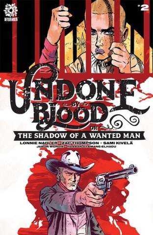 Undone By Blood #2 (Kivela Cover)