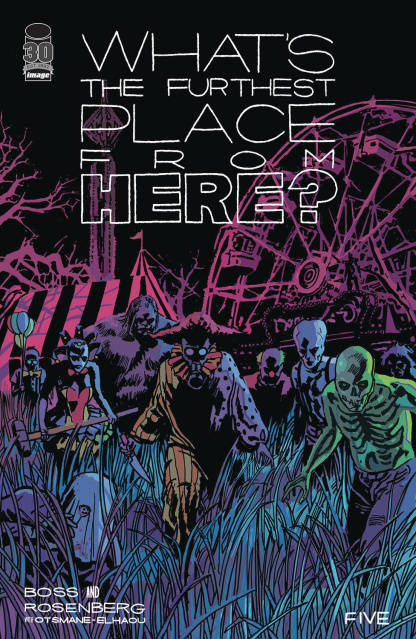 What's the Furthest Place From Here? #5 (15 Copy Cover)