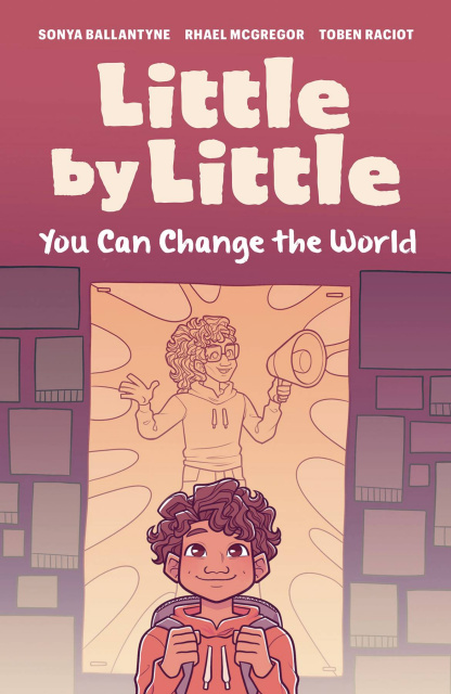 Little By Little, You Can Change the World