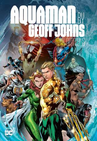 Aquaman by Geoff Johns (Omnibus)