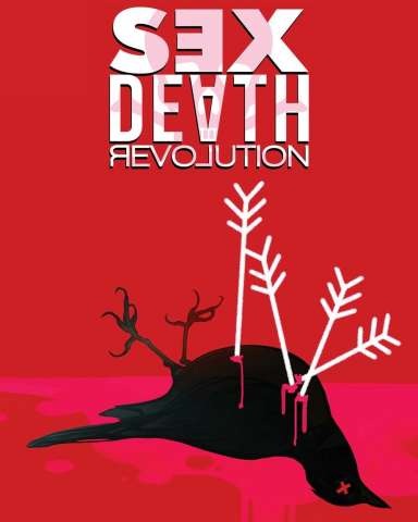 Sex, Death, Revolution