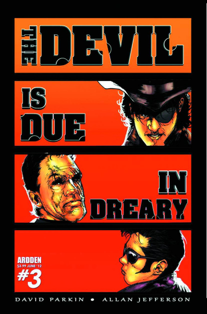 The Devil is Due in Dreary #3