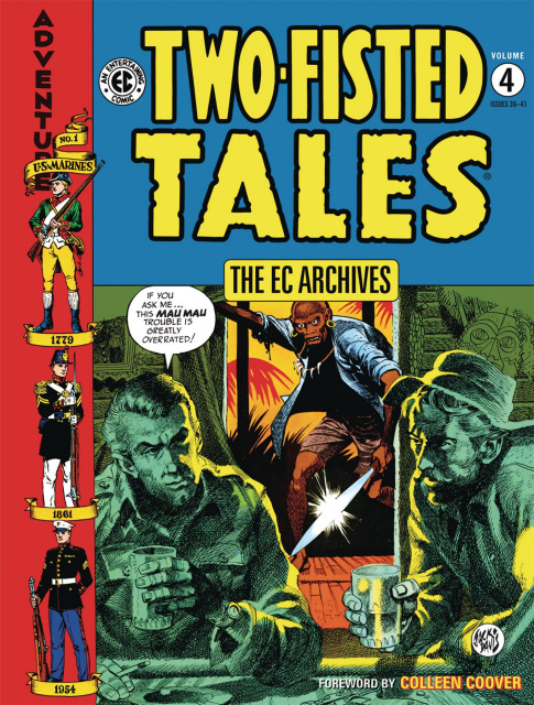 The EC Archives: Two-Fisted Tales Vol. 4