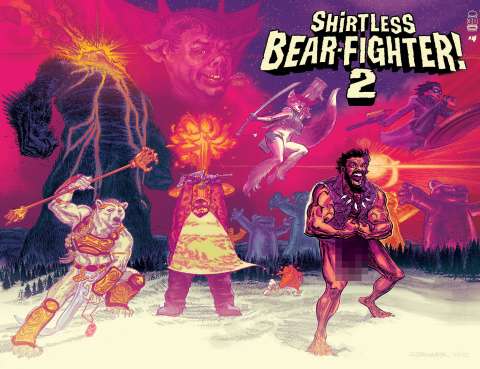 Shirtless Bear-Fighter! 2 #4 (Brunner Cover)