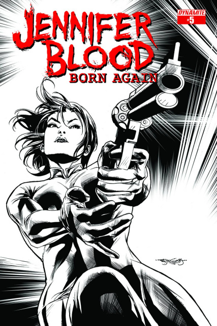 Jennifer Blood: Born Again #5 (10 Copy Segovia B&W Cover)