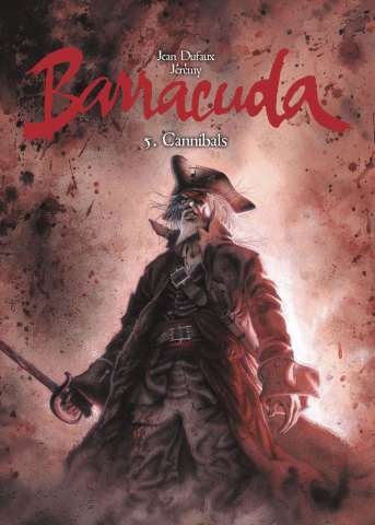 Barracuda Vol. 5: Cannbals