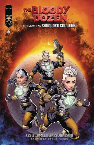 The Bloody Dozen: A Tale of the Shrouded College #6 (Sliney Cover)