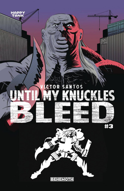 Until My Knuckles Bleed #3 (Santos Cover)