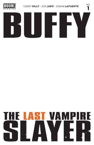 Buffy, The Last Vampire Slayer #1 (Blank Sketch Cover)