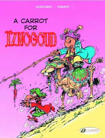 Iznogoud Vol. 5: A Carrot For Iznogoud