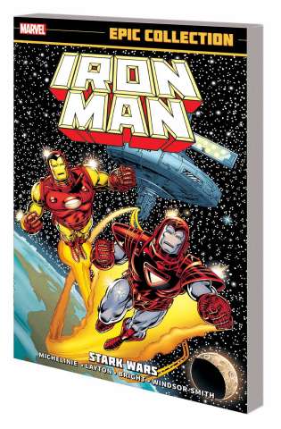 Iron Man: Stark Wars (Epic Collection)