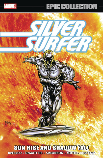 Silver Surfer: Sun Rise and Shadow Fall (Epic Collection)