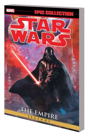 Star Wars Legends Vol. 2: Empire (Epic Collection)