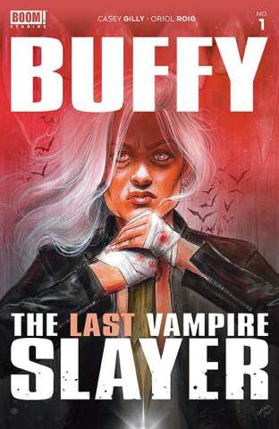 Buffy, The Last Vampire Slayer #1 (Vilchez Cover)