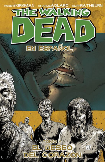 The Walking Dead: En Espanol Vol. 4