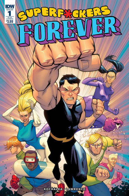 Super F*ckers Forever #1 (Subscription Cover)