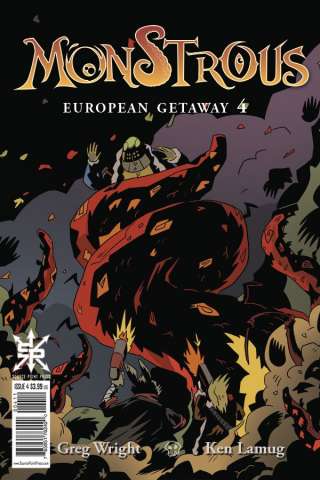 Monstrous: European Getaway #4