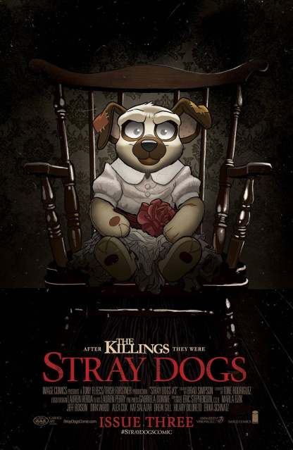 Stray Dogs #3 (Horror Movie Forstner & Fleecs Cover)