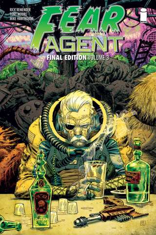Fear Agent Vol. 3 (Final Edition)