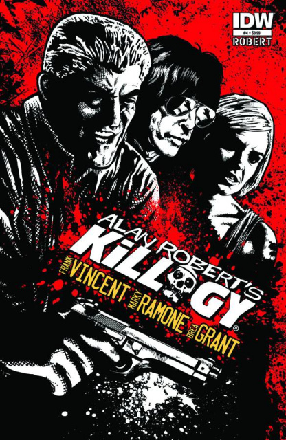 Alan Robert's Killogy #4 (10 Copy Cover)