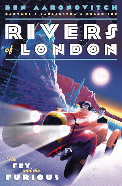Rivers of London: The Fey and The Furious #3